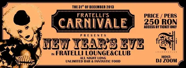 Fratelli's Carnivale- New Year’s Eve
